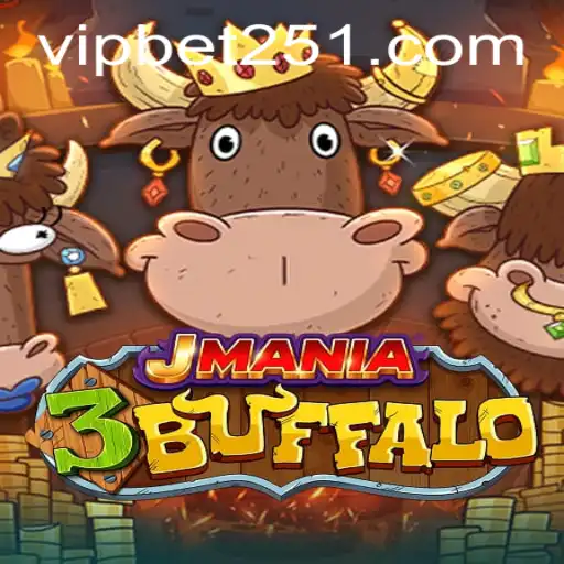 Exploring JMania3Buffalo: A Thrilling Gaming Saga with Bet251 Features