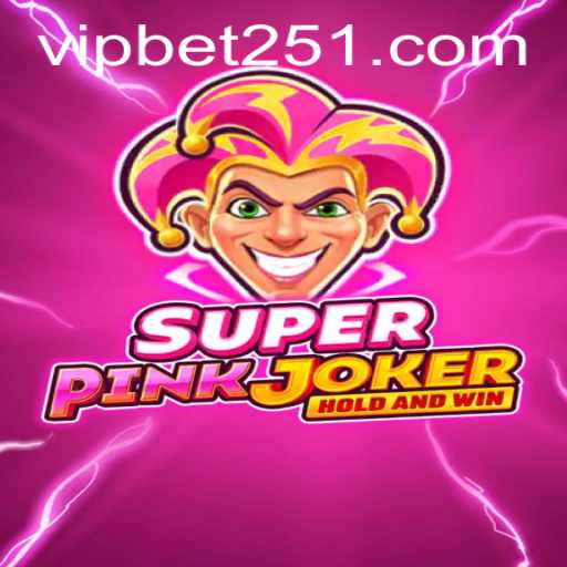 Exploring the Thrilling World of SuperPinkJoker: An Inside Look at a Unique Gaming Experience